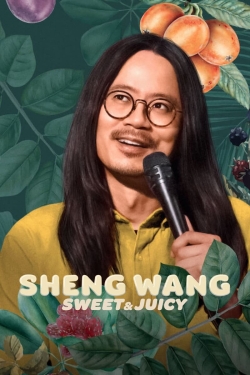 Sheng Wang: Sweet and Juicy-fmovies