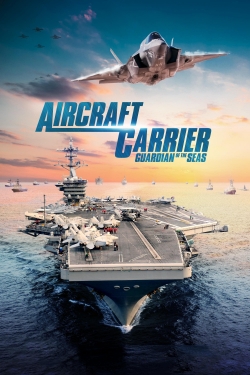 Aircraft Carrier: Guardian of the Seas-fmovies