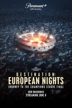 Destination: European Nights-fmovies
