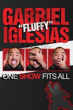 Gabriel Iglesias: One Show Fits All-fmovies