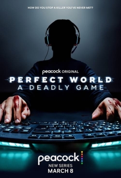 Perfect World: A Deadly Game-fmovies