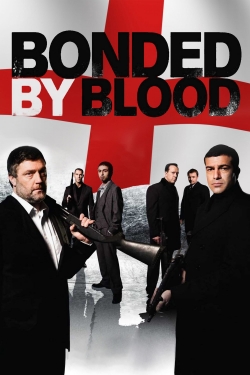 Bonded by Blood-fmovies