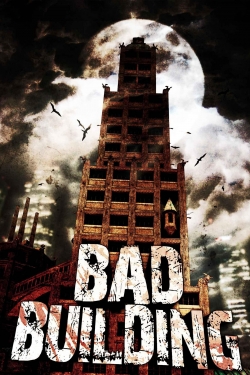 Bad Building-fmovies