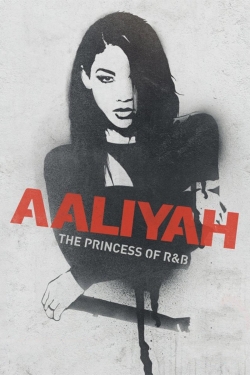 Aaliyah: The Princess of R&B-fmovies