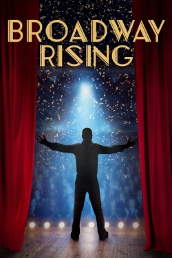 Broadway Rising-fmovies