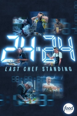 24 in 24: Last Chef Standing-fmovies