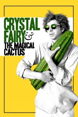 Crystal Fairy & the Magical Cactus-fmovies