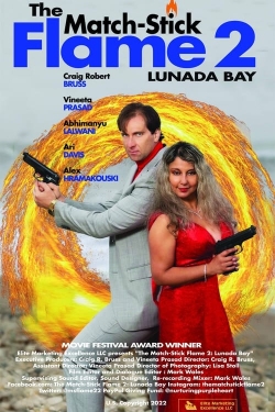 The Match-Stick Flame 2: Lunada Bay-fmovies