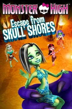 Monster High: Escape from Skull Shores-fmovies