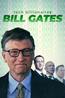 Tech Billionaires: Bill Gates-fmovies