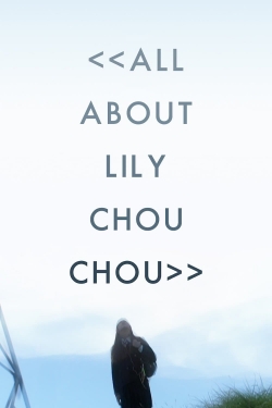 All About Lily Chou-Chou-fmovies