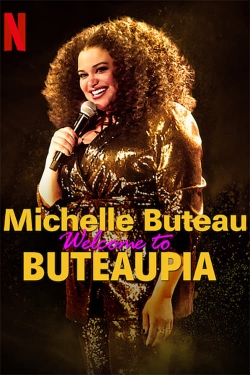 Michelle Buteau: Welcome to Buteaupia-fmovies