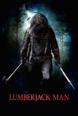 Lumberjack Man-fmovies