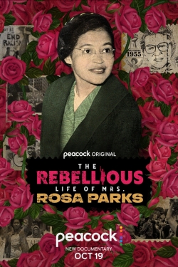 The Rebellious Life of Mrs. Rosa Parks-fmovies