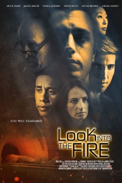 Look Into the Fire-fmovies