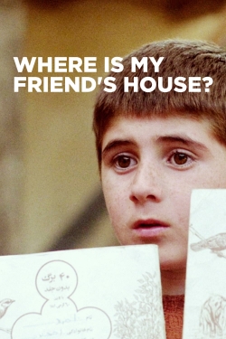Where Is My Friend's House?-fmovies