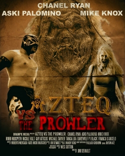 Azteq vs The Prowler-fmovies