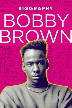 Biography: Bobby Brown-fmovies