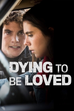 Dying to Be Loved-fmovies