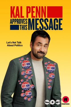 Kal Penn Approves This Message-fmovies