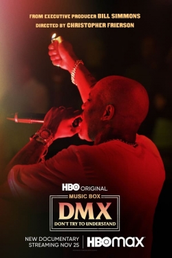 DMX: Don't Try to Understand-fmovies