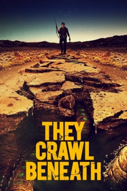 They Crawl Beneath-fmovies