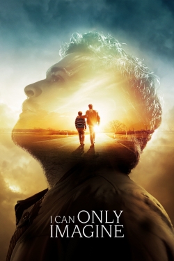 I Can Only Imagine-fmovies