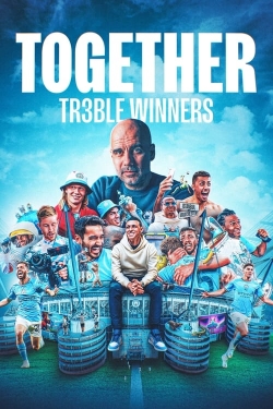 Together: Treble Winners-fmovies