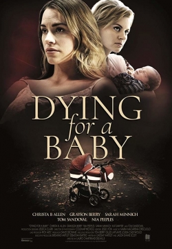 Dying for a Baby-fmovies