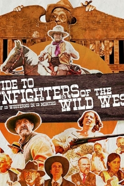 A Guide to Gunfighters of the Wild West-fmovies