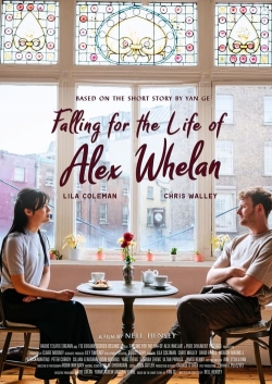 Falling for the Life of Alex Whelan-fmovies
