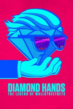 Diamond Hands: The Legend of WallStreetBets-fmovies