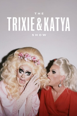 The Trixie & Katya Show-fmovies