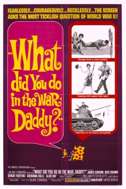 What Did You Do in the War, Daddy?-fmovies