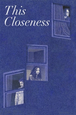 This Closeness-fmovies