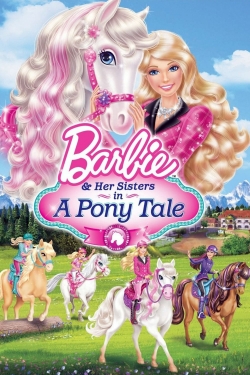 Barbie & Her Sisters in A Pony Tale-fmovies