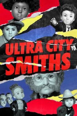 Ultra City Smiths-fmovies