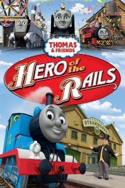 Thomas & Friends: Hero of the Rails-fmovies