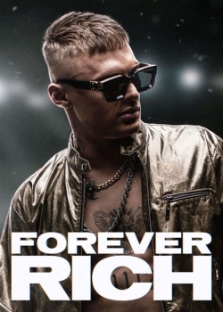 Forever Rich-fmovies