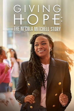 Giving Hope: The Ni'cola Mitchell Story-fmovies