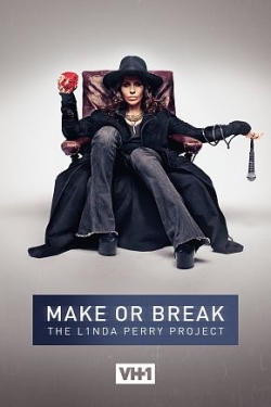 Make or Break: The Linda Perry Project-fmovies