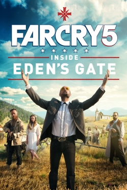 Far Cry 5: Inside Eden's Gate-fmovies