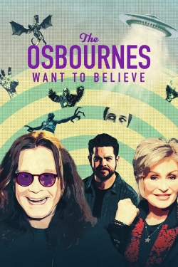 The Osbournes Want to Believe-fmovies