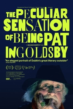 The Peculiar Sensation of Being Pat Ingoldsby-fmovies