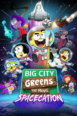 Big City Greens the Movie: Spacecation-fmovies