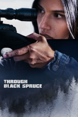 Through Black Spruce-fmovies