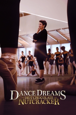 Dance Dreams: Hot Chocolate Nutcracker-fmovies