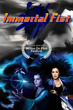 Immortal Fist: The Legend of Wing Chun-fmovies