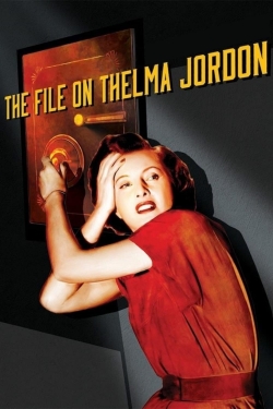 The File on Thelma Jordon-fmovies