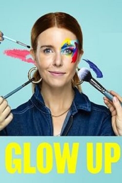Glow Up: Britain's Next Make-Up Star-fmovies